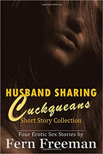 Cuckquean Erotic Stories